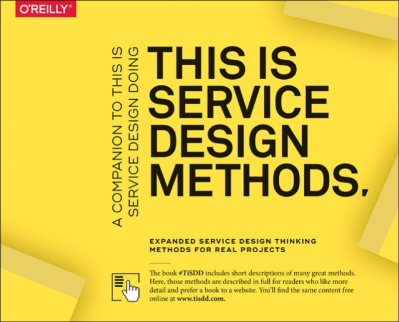 This Is Service Design Methods (A Companion to This Is Service Design Doing),This Is Service Design Methods (A Companion to This Is Service Design Doi