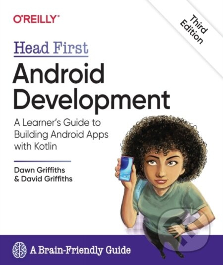 Head First Android Development (A Learner's Guide to Building Android Apps with Kotlin) - kniha z kategorie Počítače a internet