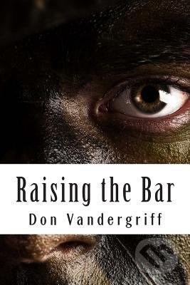 Raising the Bar (Creating and Nurturing Adaptability to Deal with the Changing Face of War) - kniha z kategorie Odborné a naučné