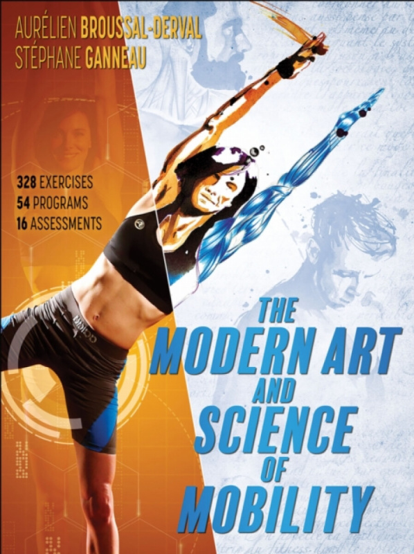 The Modern Art and Science of Mobility - Aurelien Broussal-Derval, Stephane Ganneau