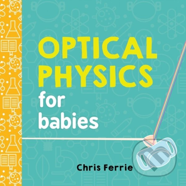 Optical Physics for Babies - Chris Ferrie