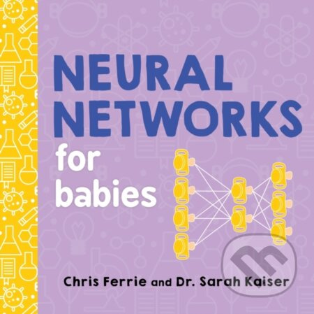 Neural Networks for Babies - Chris Ferrie - kniha z kategorie Naučné knihy