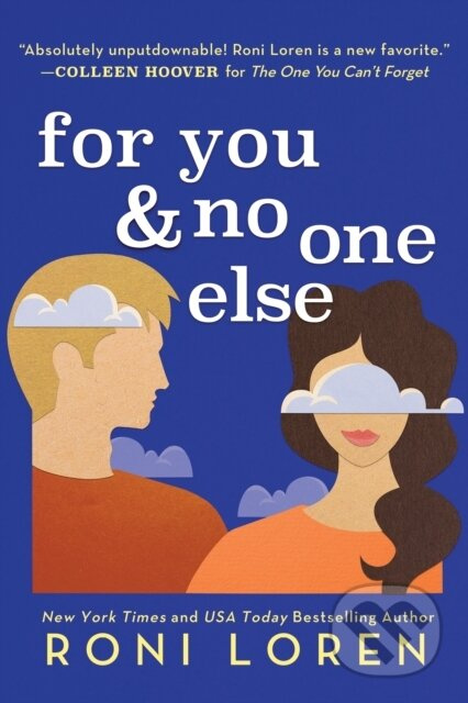 For You & No One Else - Roni Loren - kniha z kategorie Romantika