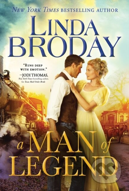 A Man of Legend - Linda Broday - kniha z kategorie Romantika
