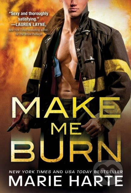 Make Me Burn - Marie Harte - kniha z kategorie Romantika