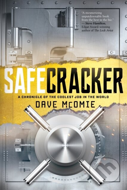Safecracker (A Chronicle of the Coolest Job in the World) - kniha z kategorie Humanitní a společenské vědy