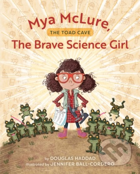 Mya McLure, The Brave Science Girl (The Toad Cave) - kniha z kategorie Pro děti