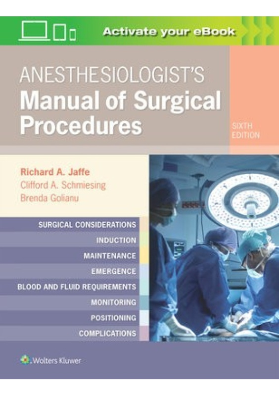 Anesthesiologist´s Manual of Surgical Procedures Lippincott Williams and Wilkins