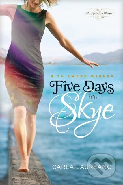 Five Days in Skye - Carla Laureano - kniha z kategorie Romantika