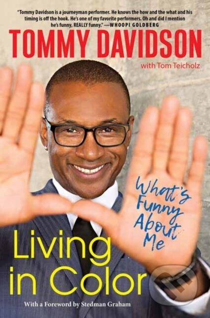 Living in Color: What's Funny About Me (Stories from In Living Color, Pop Culture, and the Stand-Up Comedy Scene of the 80s and 90s) - kniha z…