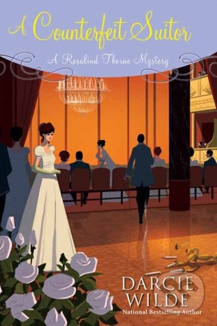A Counterfeit Suitor - Darcie Wilde - kniha z kategorie Společenská beletrie