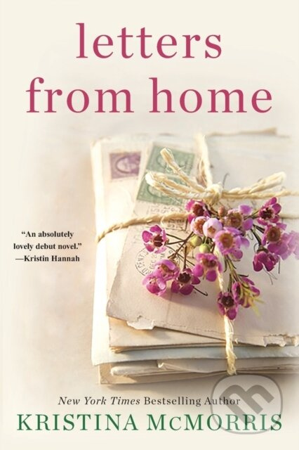 Letters from Home - Kristina McMorris - kniha z kategorie Romantika