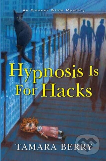 Hypnosis Is for Hacks - Tamara Berry - kniha z kategorie Společenská beletrie