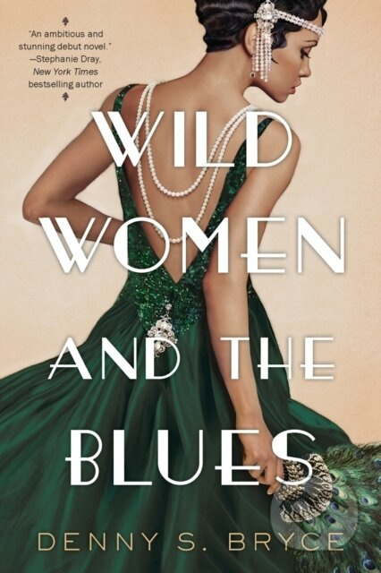 Wild Women and the Blues - Denny S. Bryce - kniha z kategorie Společenská beletrie