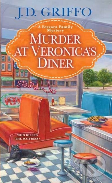 Murder at Veronica's Diner - J.D. Griffo - kniha z kategorie Detektívky, trilery a horory