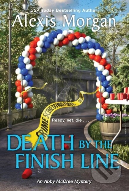 Death by the Finish Line - Alexis Morgan - kniha z kategorie Společenská beletrie