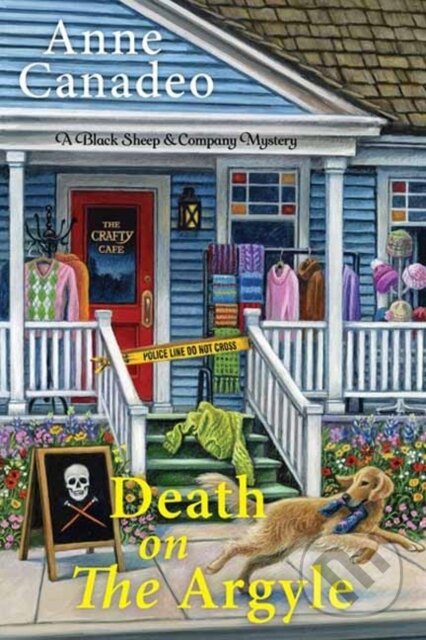 Death on the Argyle - Anne Canadeo - kniha z kategorie Společenská beletrie