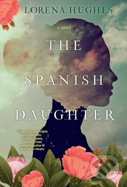 The Spanish Daughter (A Gripping Historical Novel Perfect for Book Clubs) - kniha z kategorie Společenská beletrie