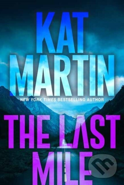 The Last Mile (An Action Packed Novel of Suspense) - kniha z kategorie Beletria