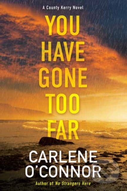 You Have Gone Too Far - Carlene O'connor - kniha z kategorie Detektivky, thrillery a horory
