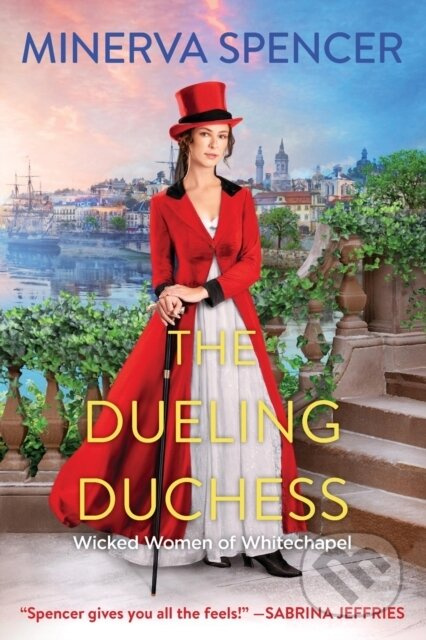 The Dueling Duchess (A Sparkling Historical Regency Romance) - kniha z kategorie Společenská beletrie