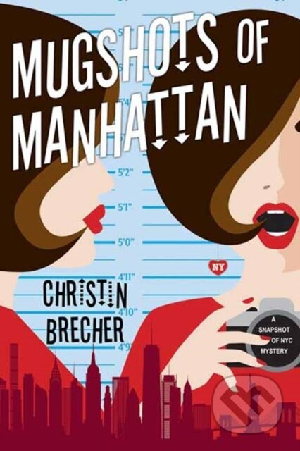 Mugshots of Manhattan - Christin Brecher - kniha z kategorie Detektivky, thrillery a horory