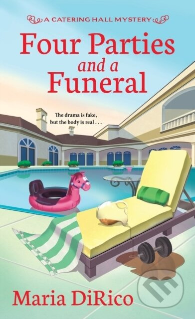 Four Parties and a Funeral - Maria Dirico - kniha z kategorie Společenská beletrie