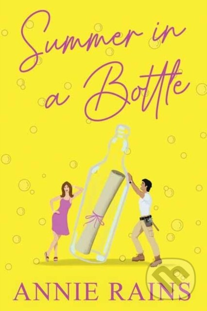 Summer in a Bottle - Annie Rains - kniha z kategorie Společenská beletrie