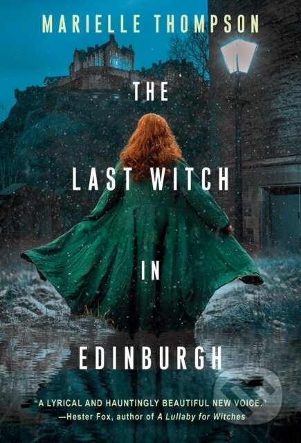 The Last Witch in Edinburgh - Marielle Thompson - kniha z kategorie Fantasy