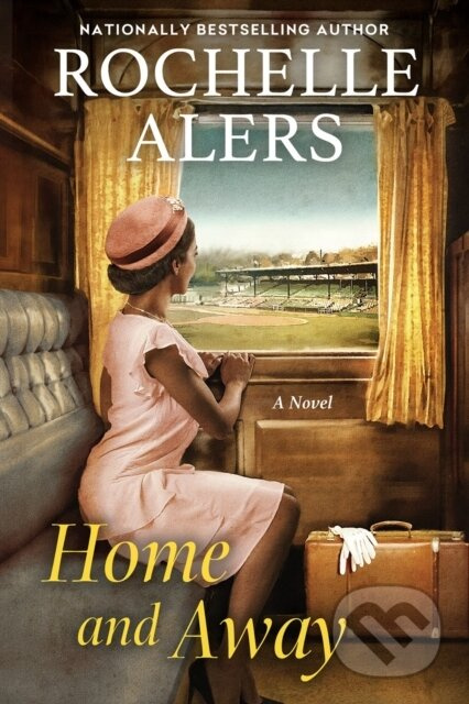 Home and Away - Rochelle Alers - kniha z kategorie Společenská beletrie