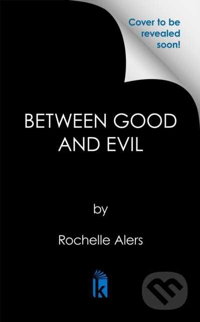Between Good and Evil - Rochelle Alers - kniha z kategorie Společenská beletrie