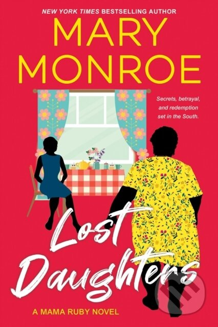 Lost Daughters - Mary Monroe - kniha z kategorie Společenská beletrie