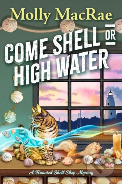 Come Shell or High Water - Molly MacRae - kniha z kategorie Detektivky, thrillery a horory