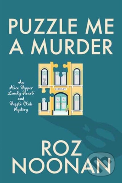 Puzzle Me a Murder - Roz Noonan - kniha z kategorie Detektivky, thrillery a horory