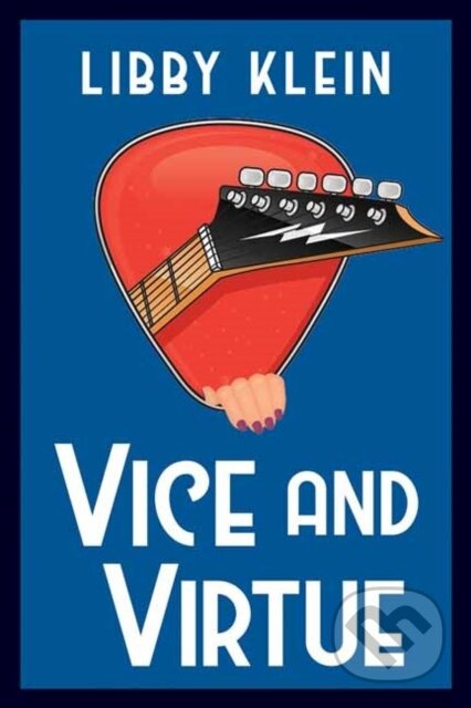 Vice and Virtue - Libby Klein - kniha z kategorie Detektivky, thrillery a horory