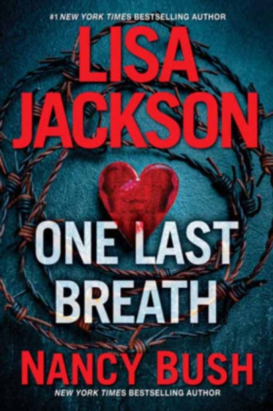 Kensington Publishing One Last Breath - Jackson, Lisa a Bush, Nancy