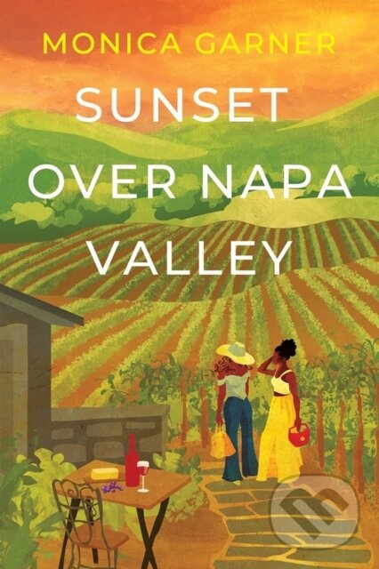 Sunset over Napa Valley - Monica Garner - kniha z kategorie Beletria