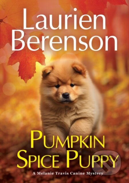 Pumpkin Spice Puppy - Laurien Berenson - kniha z kategorie Detektivky, thrillery a horory