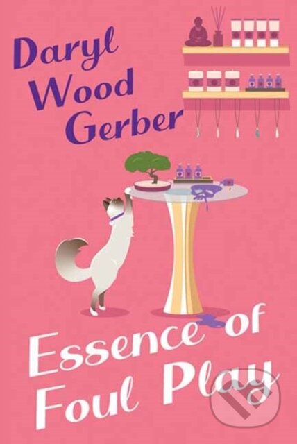 Essence of Foul Play - Daryl Wood Gerber - kniha z kategorie Detektivky, thrillery a horory