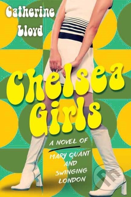 Chelsea Girls - Catherine Lloyd - kniha z kategorie Spoločenská beletria