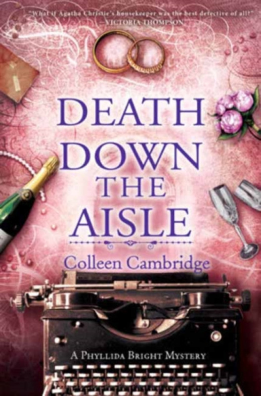 Kensington Publishing Death Down the Aisle - Cambridge, Colleen