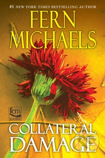 Collateral Damage - Fern Michaels - kniha z kategorie Romantika
