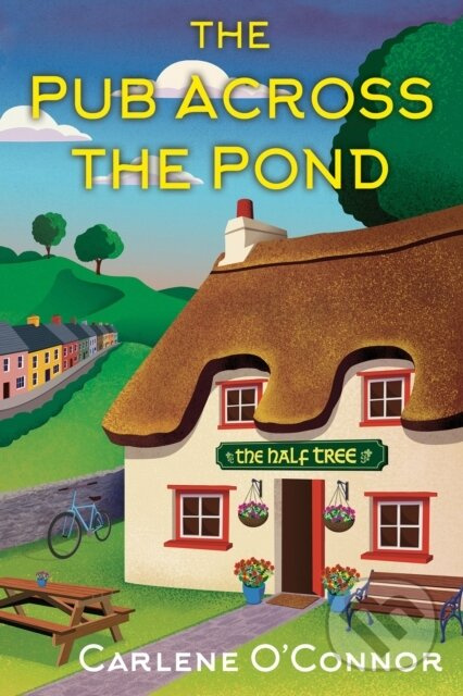 The Pub Across the Pond - Carlene O'Connor - kniha z kategorie Romantika