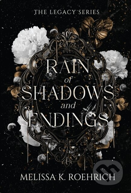 Rain of Shadows and Endings - Melissa K. Roehrich - kniha z kategorie Fantasy