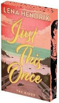 Just This Once: Deluxe Limited Edition - - - kniha z kategorie Romantika