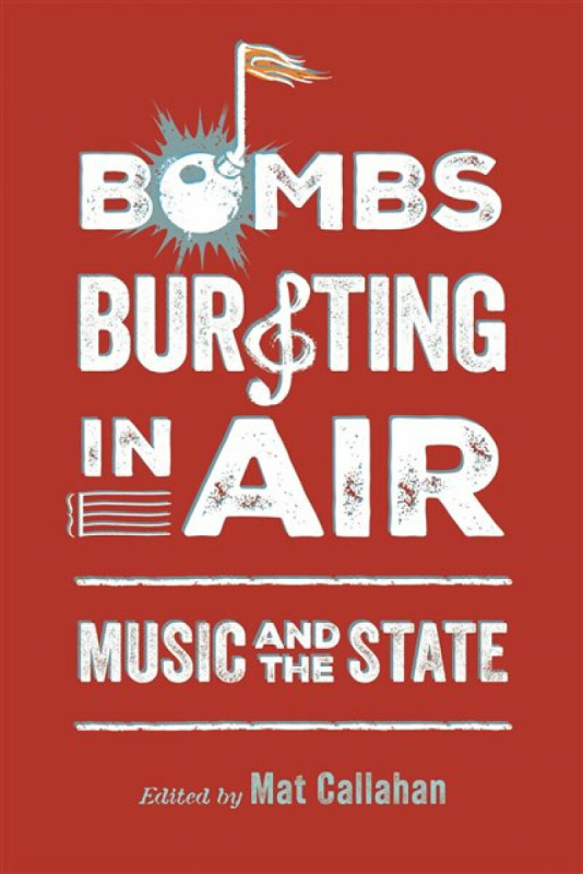 University Press of Mississippi Bombs Bursting in Air