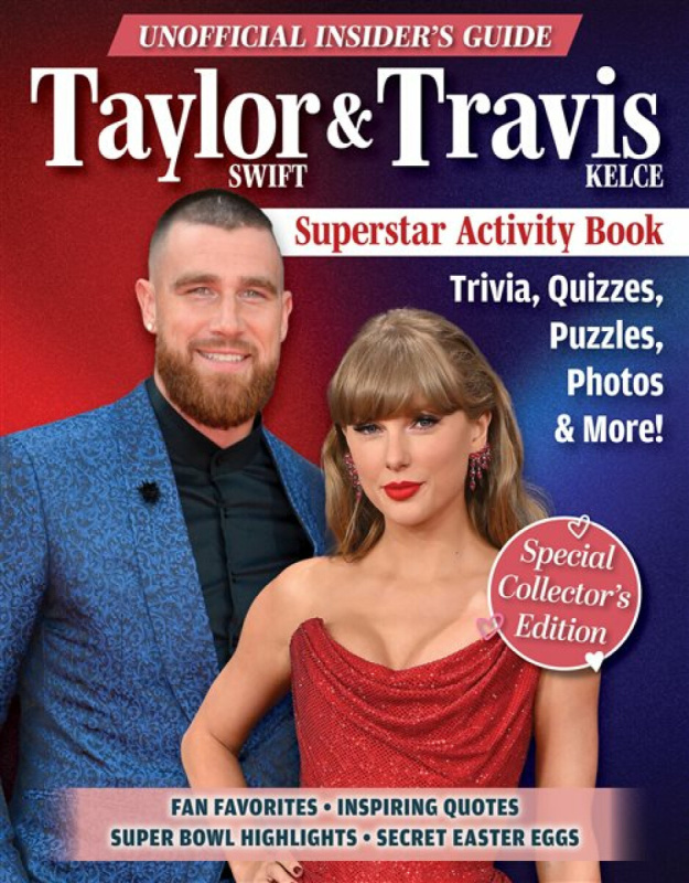 Fox Chapel Publishing Unofficial Insider's Guide Taylor Swift & Travis Kelce Superstar Activity Book - Moore, Ava a Fielder, Bennet