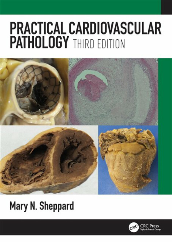 Practical Cardiovascular Pathology CRC Press