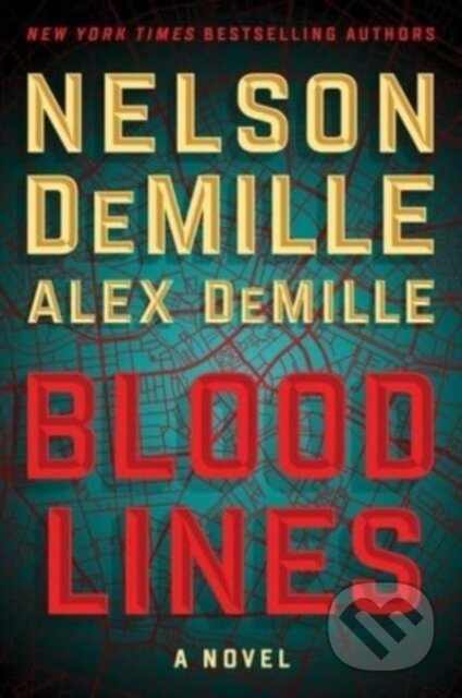 Blood Lines - Alex DeMille, Nelson DeMille