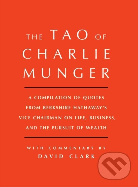 Tao of Charlie Munger…